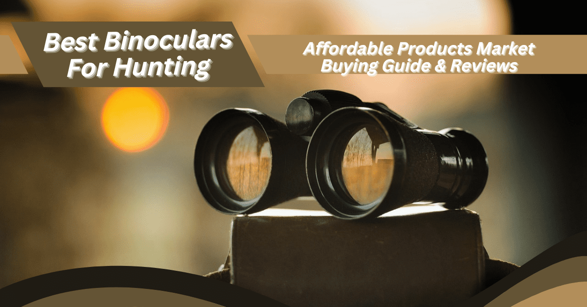 Best-binoculars-for-hunting