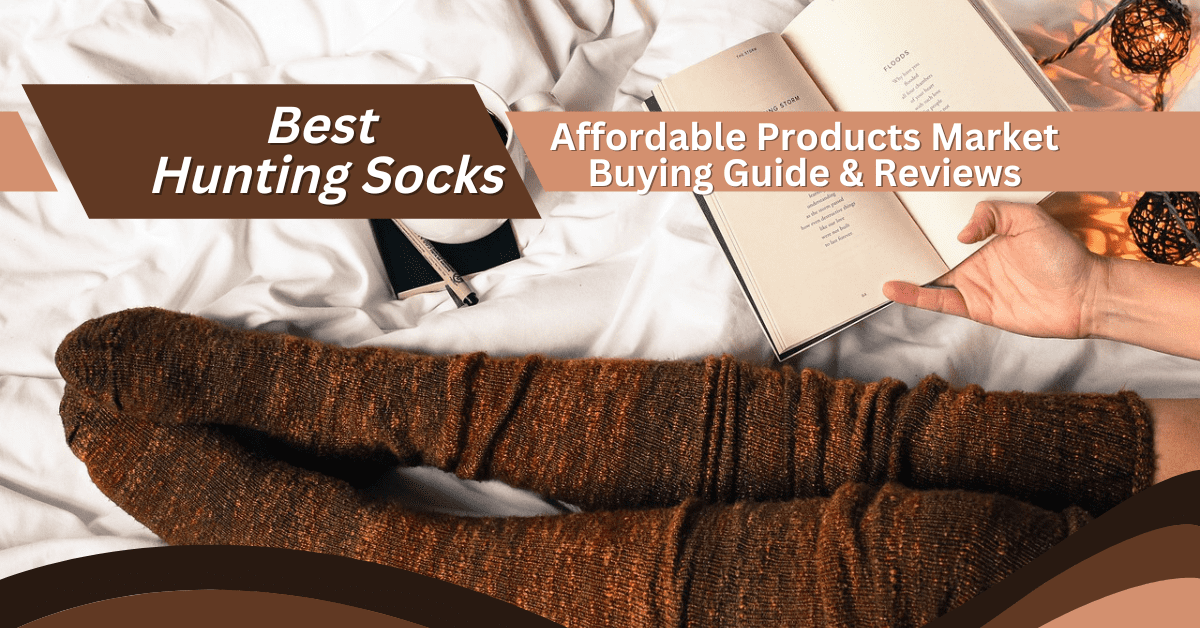 Best Hunting Socks