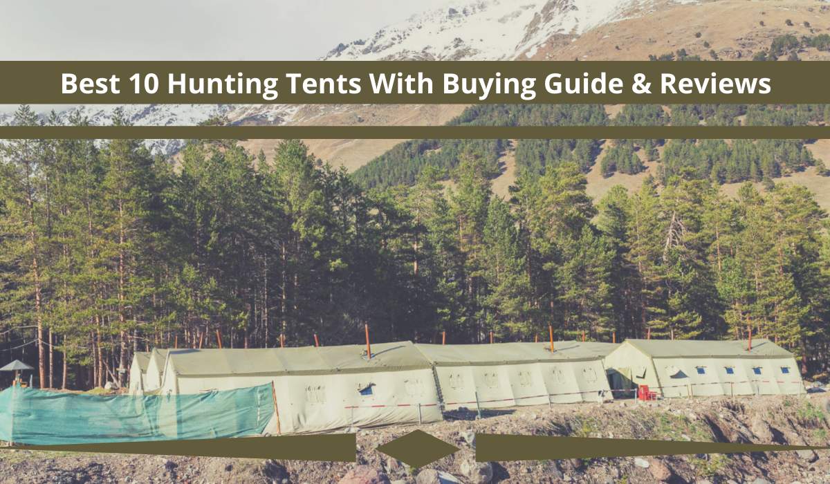 hunting-tents-best-10