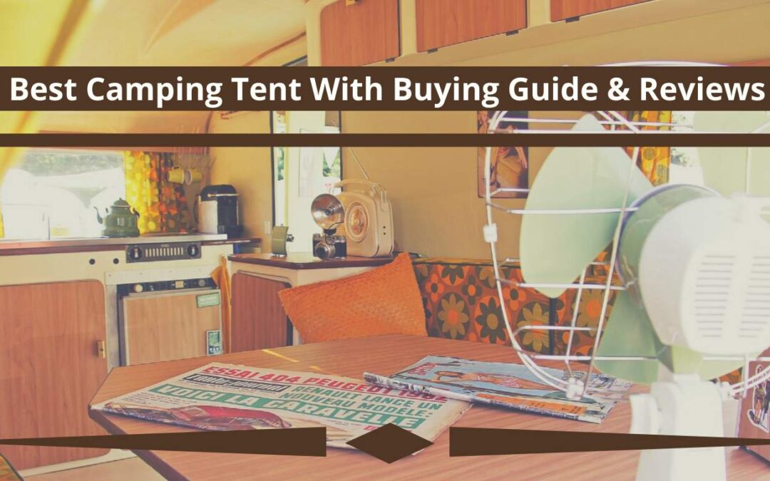 Camping Tent Fan Best 10